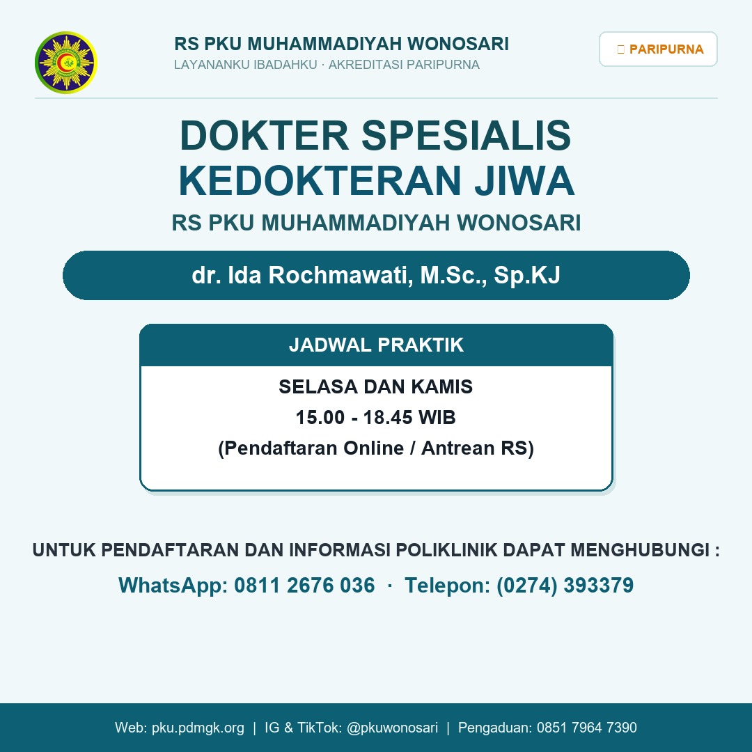 Jadwal dr. Ida Rochmawati, M.Sc., Sp.KJ - Spesialis Kedokteran Jiwa (Psikiatri) RS PKU Wonosari