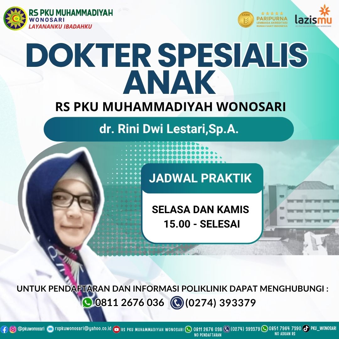 Jadwal dr. Rini Dwi Lestari, M.Sc., Sp.A - Spesialis Anak (Pediatri) RS PKU Wonosari